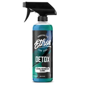 ethos detox - ceramic coating prep spray, panel wipe, glass cleaner - remove your old ceramic coating, wax, or sealant - multi-purpose formula - leaves nothing but the shine