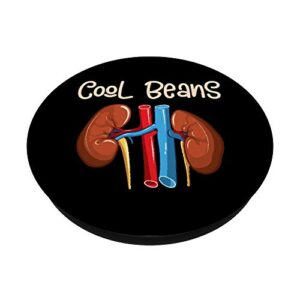 Cool Beans Gifts - Kidneys Slang - Nephrology Dialysis Gift PopSockets PopGrip: Swappable Grip for Phones & Tablets