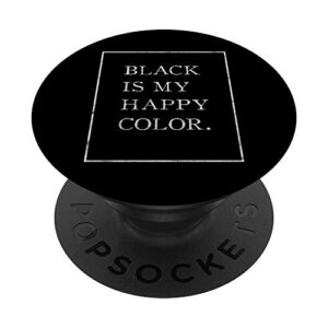 black is my happy color gothic occult satan witch grim punk popsockets popgrip: swappable grip for phones & tablets