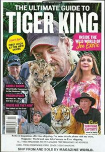 the ultimate guide to the tiger king, hollywood story magazine, issue,2020