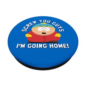 South Park SCREW YOU GUYS I'M GOING HOME PopSockets Swappable PopGrip