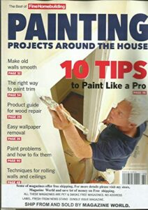 the best of fine homebuilding, painting projects around the house winter, 2121