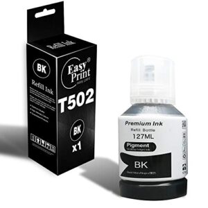 easyprint compatible (1x black) refill ink bottle replacement for t502 502 ink ecotank et2700 et2750 et3700 et3750 et4750 et4760 et3760 et3710 st2000 st3000 st4000, 1-pack