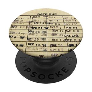 library due date cards stamp book return librarian vintage popsockets popgrip: swappable grip for phones & tablets