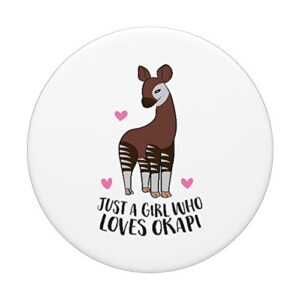 Cute Okapi Girl Just a Girl Who Loves Okapis PopSockets Swappable PopGrip