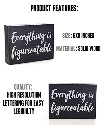 Black Decor - Home Office Desk - Everything is Figureoutable Sign - Inspirational Farmhouse (Everything is Figureoutable)