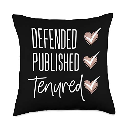 Sophisticated Professor Funny Professor Tenure Teacher Women Congrats PhD Throw Pillow, 18x18, Multicolor