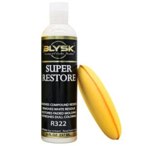 blysk super restore 8oz. trim and plastic restorer protectant, renew trim, bumpers, guards, non-greasy, super shine, long lasting, dry-to-the-touch