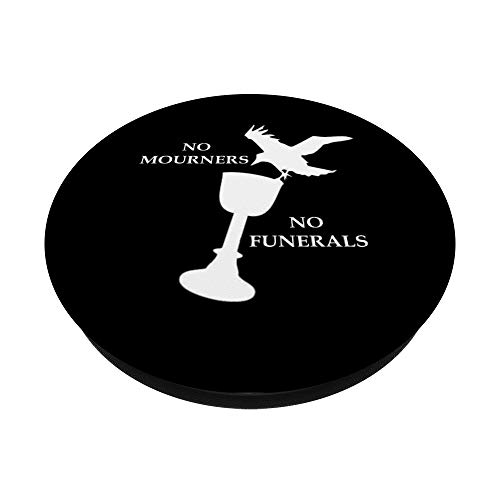 Bookworm No Mourners No Funerals Crows for book nerds PopSockets PopGrip: Swappable Grip for Phones & Tablets