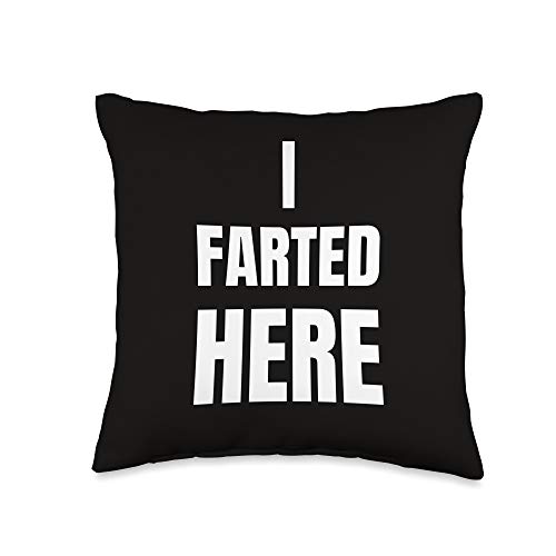 Fun & Fart Pillows Living Room Deco I Farted Here and Here Fun Quote On A Funny Throw Pillow, 16x16, Multicolor