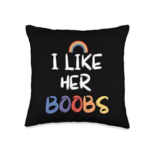 lgbtq valentines day matching couple gifts lgbt lesbian matching couples compliment i like her boobs throw pillow, 16x16, multicolor