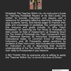 Pickleball: The Teacher Within Us: An Instructor's Guide for Teaching Pickleball Players of All Skill-Levels