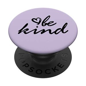 black be kind light pastel purple popsockets swappable popgrip