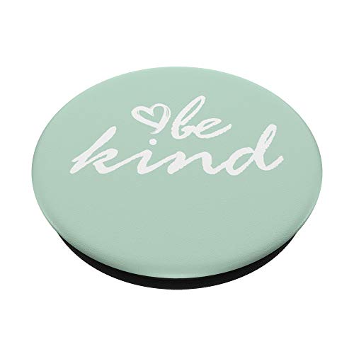White Be Kind Green PopSockets Swappable PopGrip