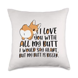 i love you with all my butt corgi lovers present i love you with all my butt lovers corgi owner gift throw pillow, 18x18, multicolor