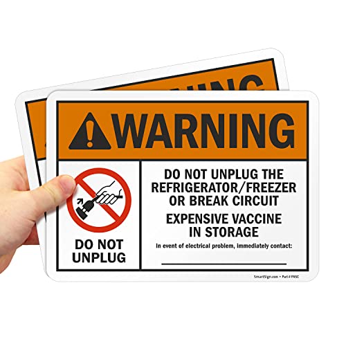 SmartSign 7 x 10 inch “Warning - Do Not Unplug Refrigerator Vaccine Storage” Labels | Orange, Black and Red, Digitally Printed, 32 mil Thick Laminated Vinyl Sticker, Pack of 2