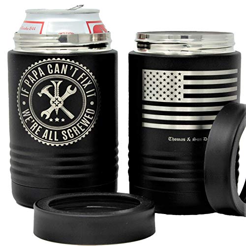 Stainless Steel Can Cooler - If Papa Can't Fix It We're All Screwed - Double Wall Vacuum Insulated Can Cozy Sleeve For Dad - Father and Grandpa Christmas Gifts - Gifts For Men/Birthday Gifts For Men