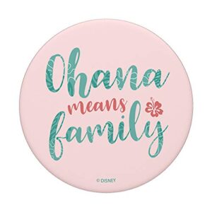 Disney Lilo & Stitch Ohana Means Family Script PopSockets PopGrip: Swappable Grip for Phones & Tablets