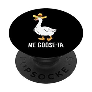 me goose ta mexican funny spanish goose pun popsockets swappable popgrip