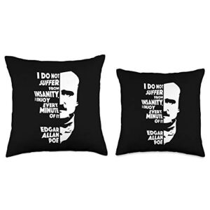 Edgar Allan Poe Insanity Clothing I Do Not Suffer from Insanity Edgar Allan Poe Throw Pillow, 16x16, Multicolor