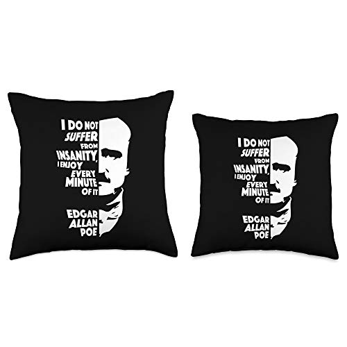 Edgar Allan Poe Insanity Clothing I Do Not Suffer from Insanity Edgar Allan Poe Throw Pillow, 16x16, Multicolor