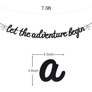 Black Glitter Let The Adventure Begin Banner - Congrats Grad Bunting Sign - Graduation/Retirement/Bon Voyage/Baby Shower/Moving Party/Travel Theme Party Decorations