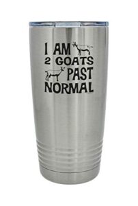 thiswear gifts for goat lovers i am 2 goats past normal 20oz. stainless steel insulated travel mug with lid silver