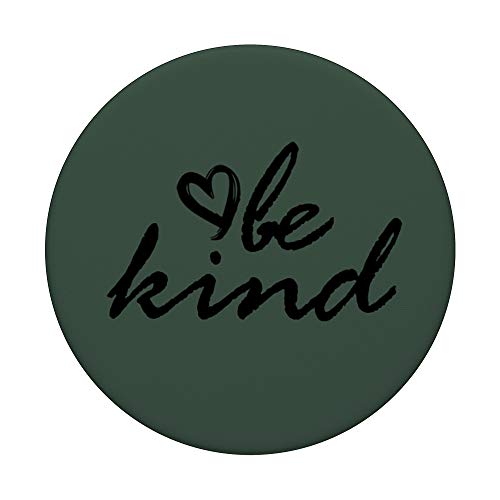 Black Be Kind Hunter Green PopSockets Swappable PopGrip