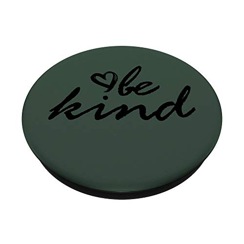 Black Be Kind Hunter Green PopSockets Swappable PopGrip