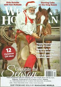 western horseman magazine, celebrate the season * happy toymaker * december,2020