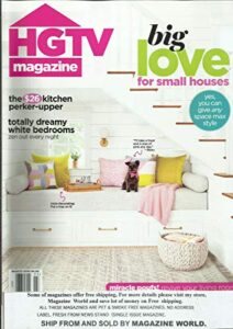 hgtv magazine, big love for small house march, 2020