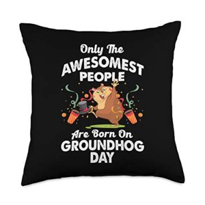zone - 365 groundhog day birthday awesomest people born on groundhog day gift throw pillow, 18x18, multicolor