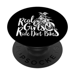 real girls ride dirt bikes funny quote for motocross girl popsockets swappable popgrip