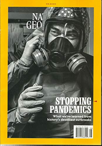 NATIONAL GEOGRAPHIC MAGAZINE, STOPPING PANDEMICS SPECIAL ISSUE, AUGUST, 2020