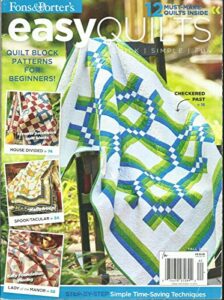fons & porter's easy quilts magazine, quick * simple * fun * fall, 2016