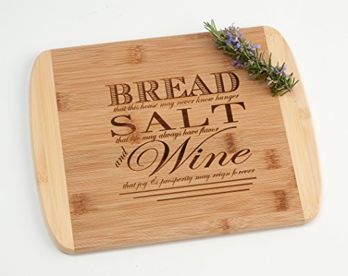 Bread Salt Wine Quote from It's a Wonderful Life Wood Cutting Board Housewarming Realtor Closing Gift Engraved on Two Tone Bamboo 13.5 x 11.5"