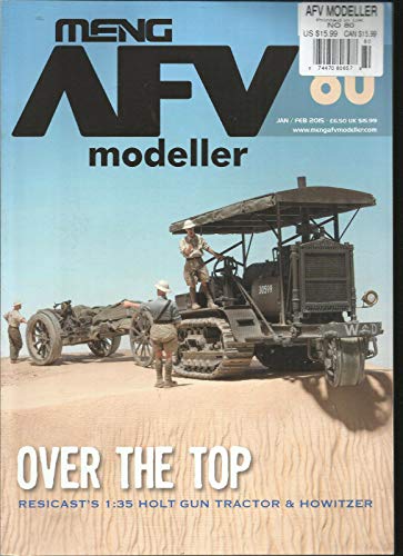 MENG AR MODELLER MAGAZINE, OVER THE TOP JANUARY/FEBRUARY, 2015 NO. 80