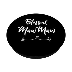 Blessed Mawmaw Gift PopSockets Swappable PopGrip