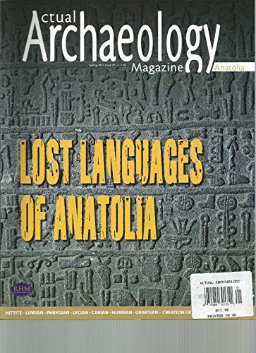 ACTUAL ARCHAEOLOGY MAGAZINE ANATOLIA, SPRING 2014, ISSUE 9 ~