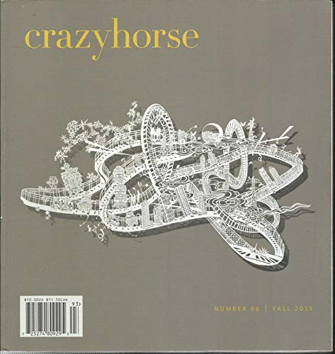 CRAZYHORSE MAGAZINE, ISSUE FALL, 2019 NUMBER, 96