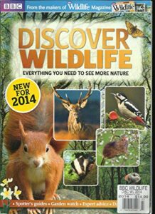 bbc discover wildlife magazine, everything you need to see more nature 2014