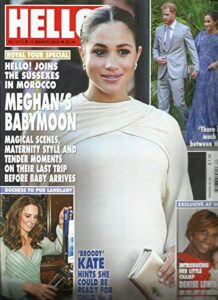 hello! magazine meghan's baby moon march, 11th 2019 no. 1574
