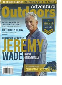 adventure outdoors magazine, summer, 2016 from the bayou to the badlands