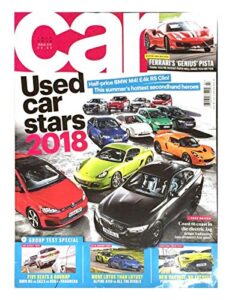 car july 2018 issue 672 used cars stars 2018