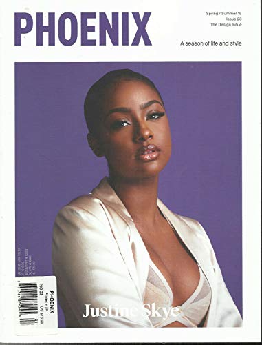 PHOENIX MAGAZINE, A SEASON OF LIFE AND STYLE SPRING/SUMMER, 2018 NO. 23