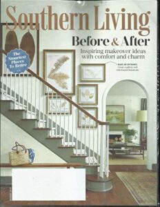 southern living magazine, before & after august 2020 vol. 55 no. 07