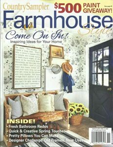 country sampler, magazine, farmhouse style * come on in * spring, 2020 * vol.3 *