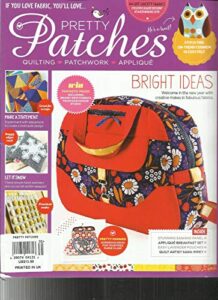 pretty patches, january, 2017 issue, 31 quilting * patchwork * applique