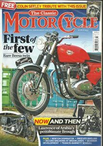 the classic motor cycle magazine, first of the few march, 2020 no.3 uk