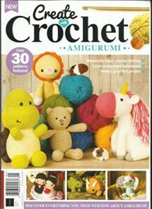 create with crochet amigurumi magazine, issue, 2020 issue # 04 fourth edition
